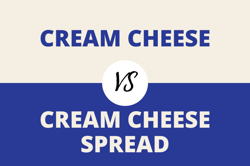 Difference Between Cream Cheese And Cream Cheese Spread