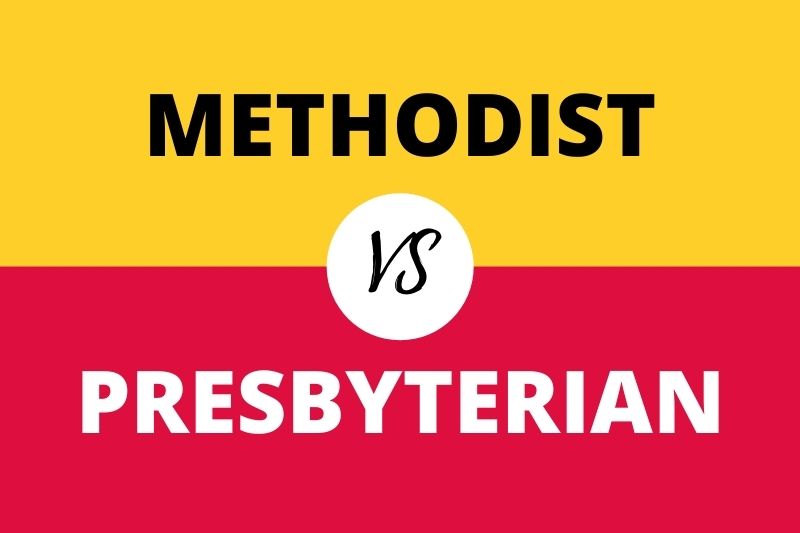 Methodist vs Presbyterian