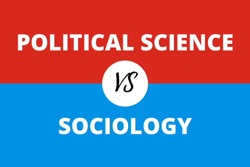 Political Science vs Sociology