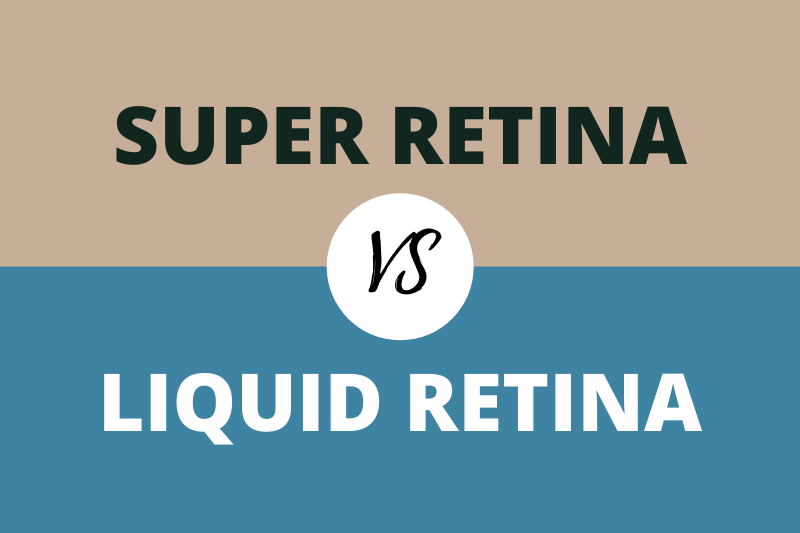 Super Retina vs Liquid Retina